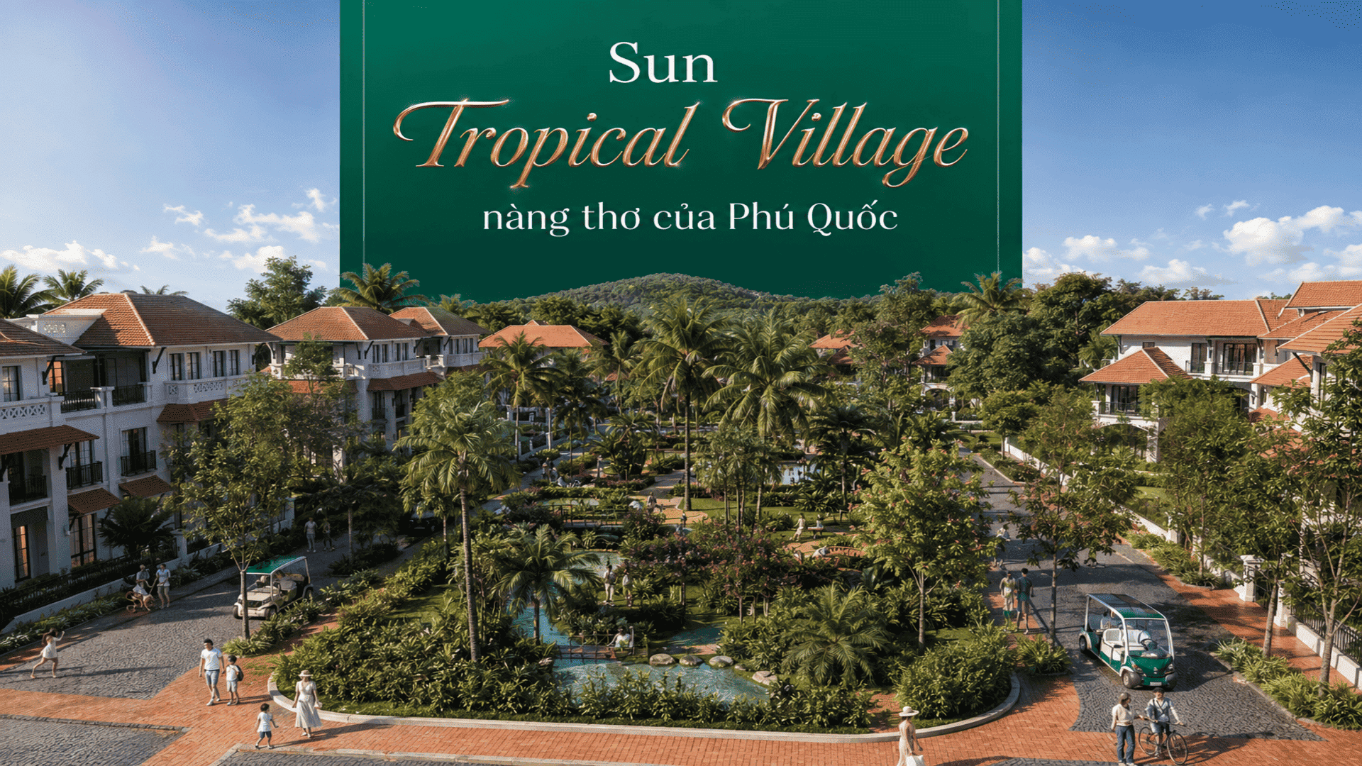 Sun Tropical Village gây ấn tượng mạnh mẽ với kiến trúc Tropical Modern hòa quyện cùng thiên nhiên, tạo nên không gian sống thượng lưu, riêng tư và khẳng định vị thế chủ nhân.
